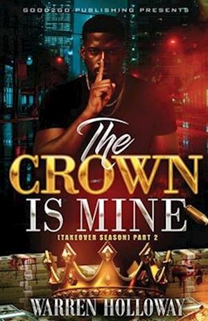 The Crown Is Mine 2