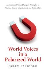 World Voices in a Polarized World