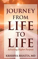 Journey from Life to Life