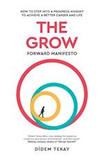 The Grow Forward Manifesto