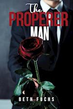 The Properer Man 