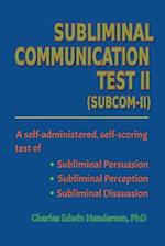 Subliminal Communication Test II