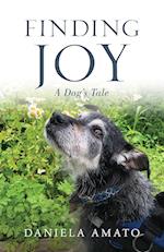 Finding Joy: A Dog's Tale 