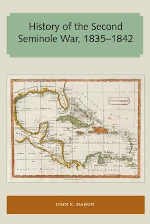 History of the Second Seminole War, 1835-1842