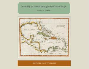 History of Florida through New World Maps