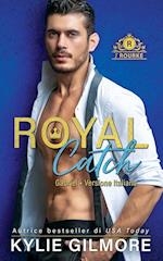 Royal Catch - Gabriel