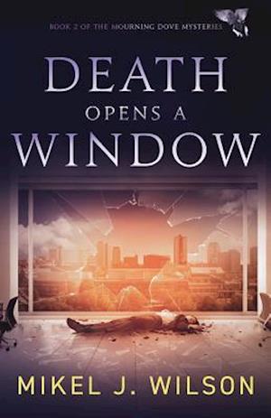 Death Opens a Window
