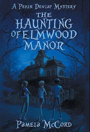 The Haunting of Elmwood Manor