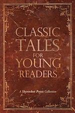 Classic Tales for Young Readers