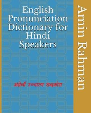 English Pronunciation Dictionary for Hindi Speakers