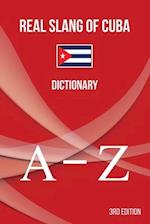 REAL SLANG OF CUBA: Dictionary 