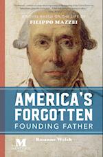 America's Forgotten Founding Father