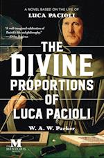 The Divine Proportions of Luca Pacioli