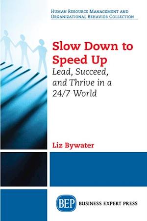 Slow Down to Speed Up