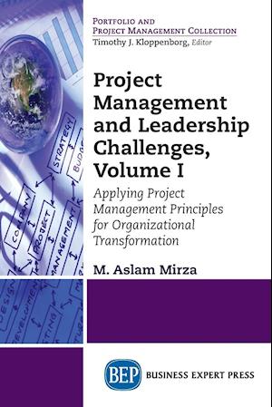 Project Management and Leadership Challenges, Volume I