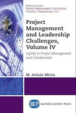 Project Management and Leadership Challenges, Volume IV