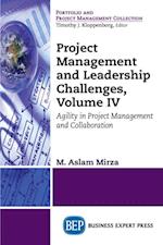 Project Management and Leadership Challenges, Volume IV