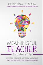 Meaningful Teacher Leadership