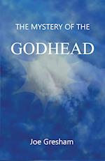 The Mystery of the Godhead 