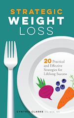 Strategic Weight Loss