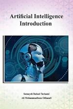 Artificial Intelligence Introduction : A Beginner's Guide 