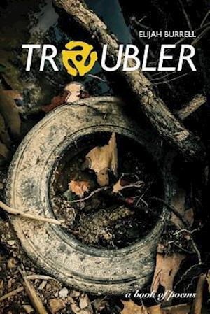 Troubler