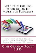 Self-Publishing Your Book in Multiple Formats