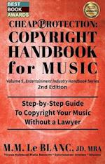 CHEAP PROTECTION COPYRIGHT HANDBOOK FOR MUSIC, 2nd Edition