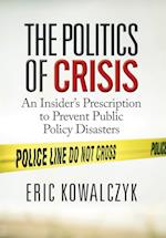 The Politics of Crisis