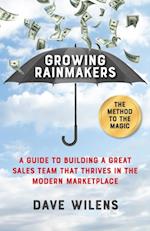 Growing Rainmakers