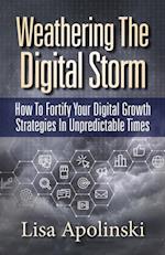 Weathering the Digital Storm