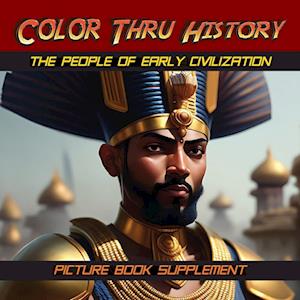 The People of Early Civilization: Picture Book Supplement