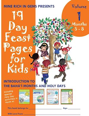 19 Day Feast Pages for Kids Volume 1 - Months 5 - 8