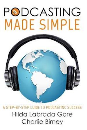 Podcasting Made Simple