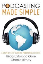 Podcasting Made Simple