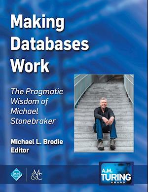 Making Databases Work