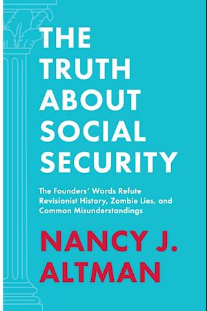 The Truth about Social Security