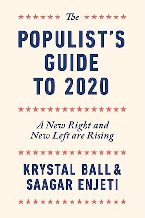The Populist's Guide  to 2020
