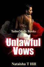 Unlawful Vows