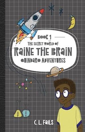 The Secret World of Raine the Brain