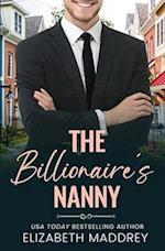 The Billionaire's Nanny: A Contemporary Christian Romance 