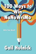 100 Ways to Win NaNoWriMo 