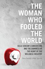The Woman Who Fooled the World