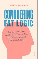 Conquering Fat Logic