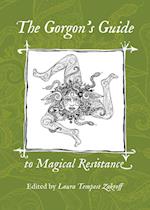 The Gorgon's Guide to Magical Resistance 