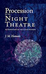 Procession of the Night Theatre