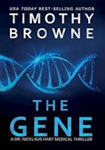 The Gene: A Medical Thriller 