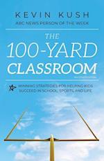 The 100-Yard Classroom
