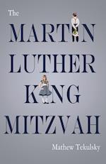 The Martin Luther King Mitzvah