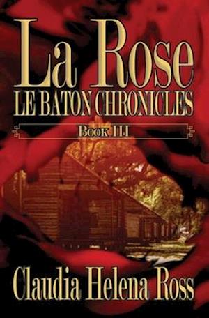 La Rose Book III